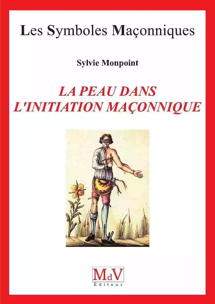La peau dans l'initiation maçonnique