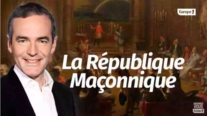 Au cœur de l&rsquo;histoire: La République maçonnique (Franck Ferrand)
