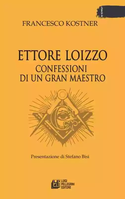 ÉVÉNEMENTS 2021. 7 JANVIER. Le livre-entretien «&nbsp;Ettore Loizzo. Confessions d&rsquo;un Grand Maître »