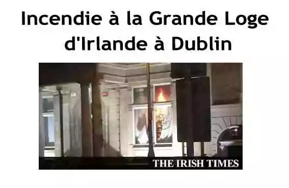 Incendie à la Grande Loge d'Irlande
