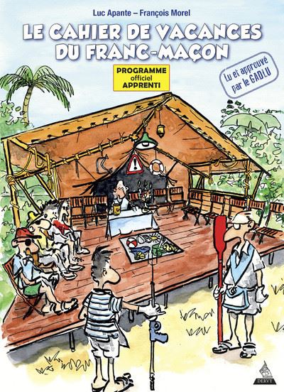 Le cahier de vacances du franc-maçon-Programme officiel Apprenti