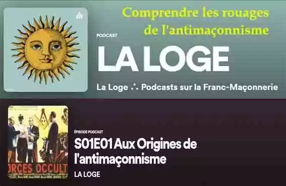 Gros plan sur les rouages de l&rsquo;antimaçonnisme (Podcast de la Loge)
