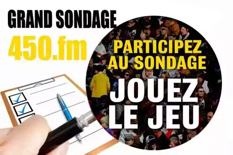 Participez au Sondage 450.fm