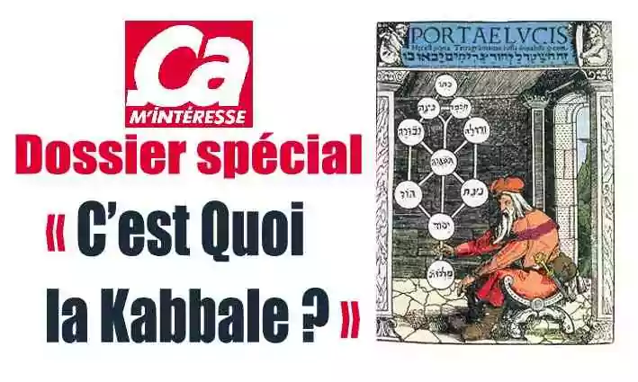 Le Magazine Ça m&rsquo;intéresse pose la question&nbsp;: «&nbsp;C&rsquo;est quoi la kabbale ?&nbsp;»