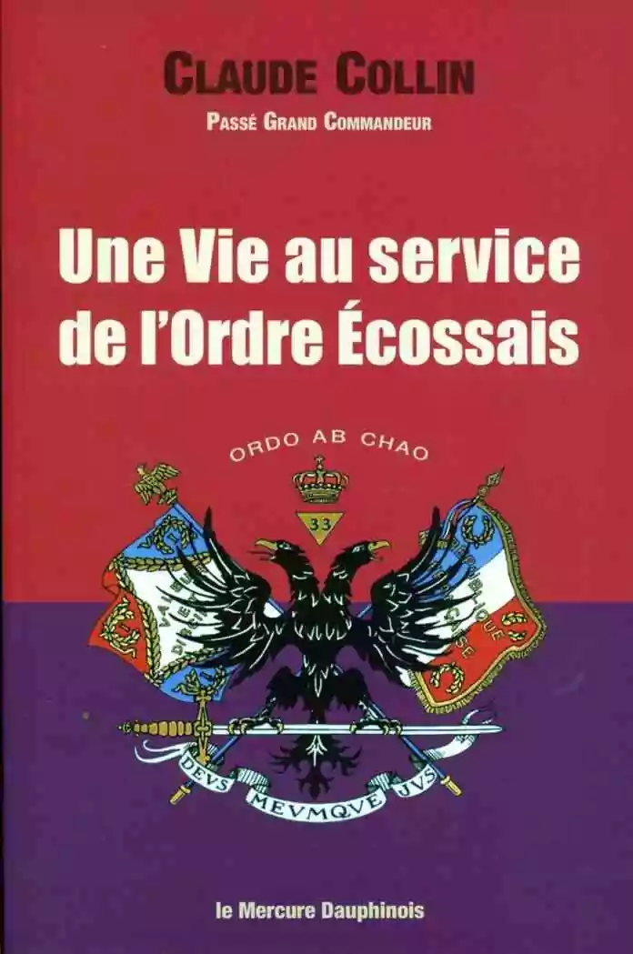 Une Vie au service de l’Ordre Écossais