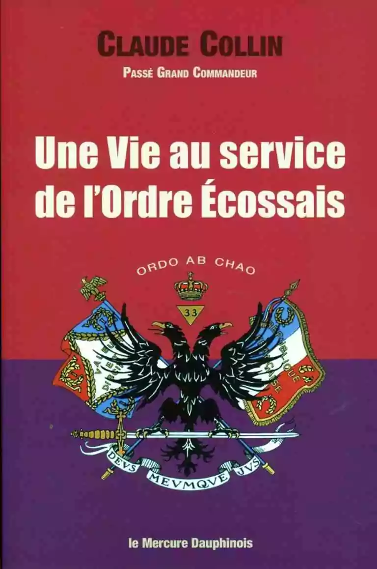 Une Vie au service de l’Ordre Écossais