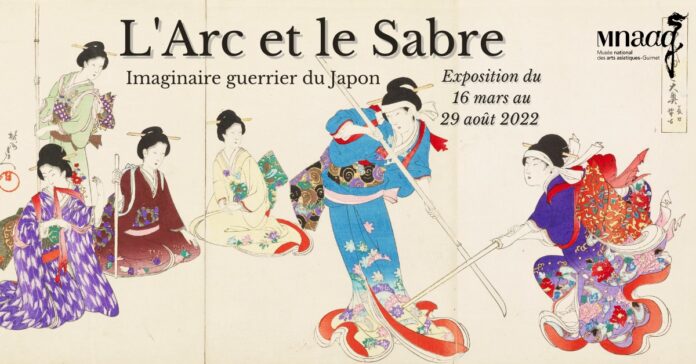 « L’Arc et le Sabre. Imaginaire guerrier du Japon »,