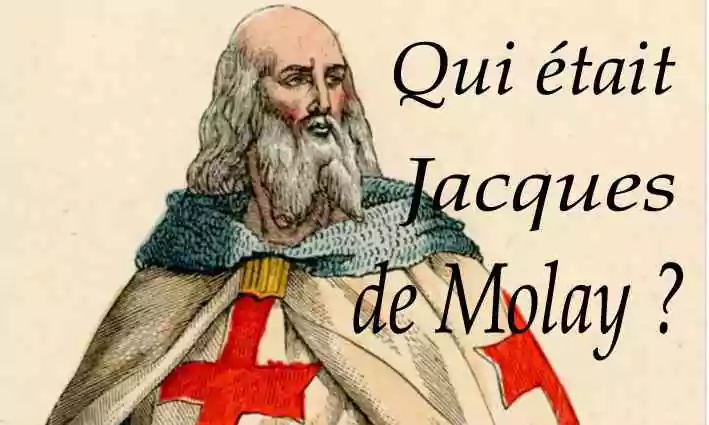 Savez-vous qui était Jacques de Molay?