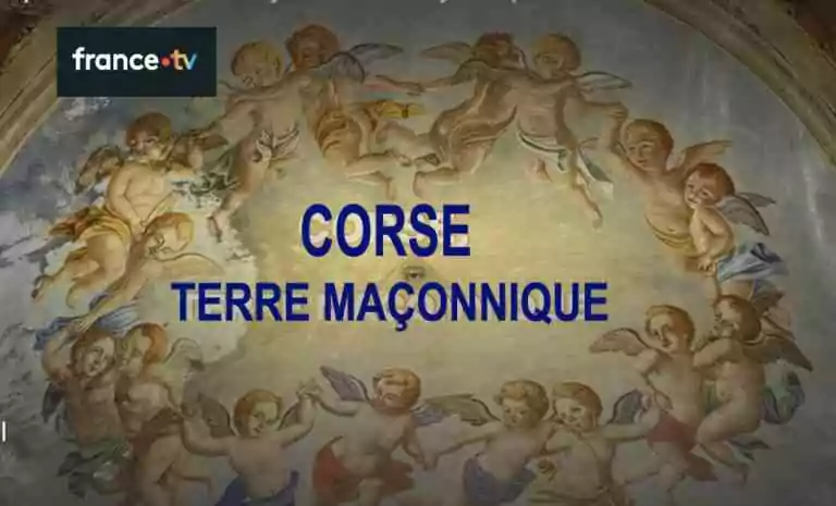 France TV&nbsp;: Corse, terre maçonnique