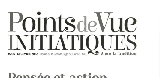 Points de Vue Initiatiques-Pensée et action-GLDF #206, décembre 2022