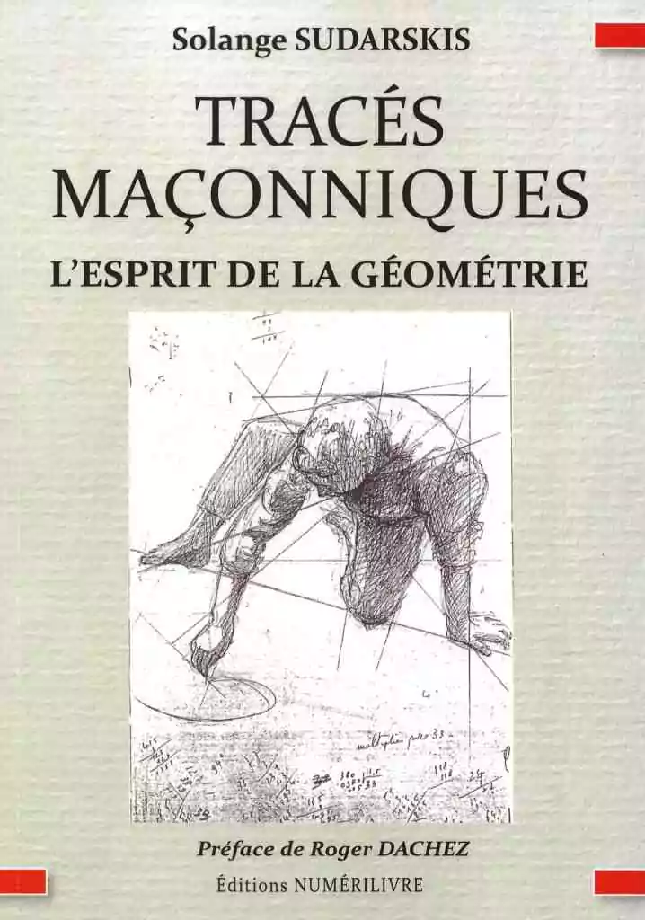 Tracés Maçonniques-L'esprit de la géométrie