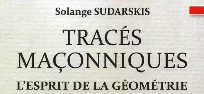 Tracés Maçonniques-L'esprit de la géométrie