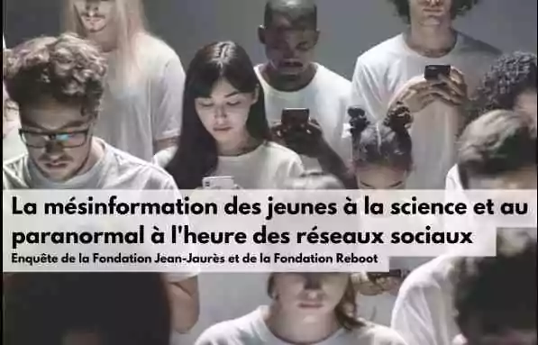 La mésinformation scientifique des jeunes à l’heure des réseaux sociaux