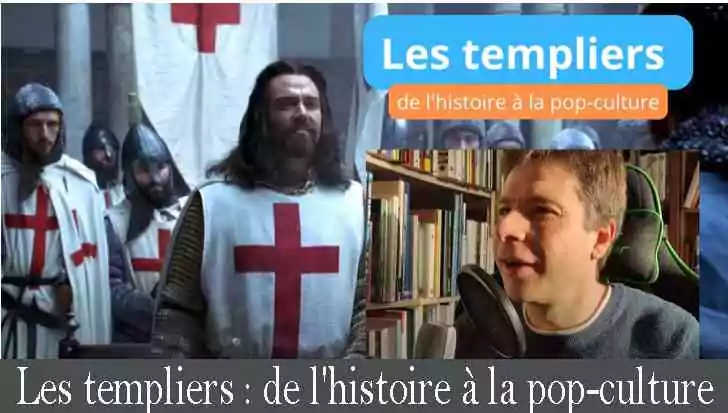 Les templiers&nbsp;: de l&rsquo;histoire à la pop-culture