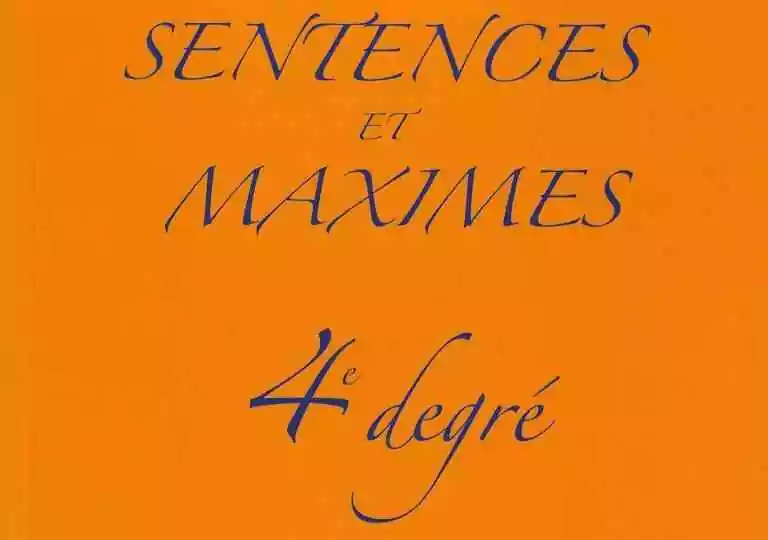 Sentences et Maximes-4e degré