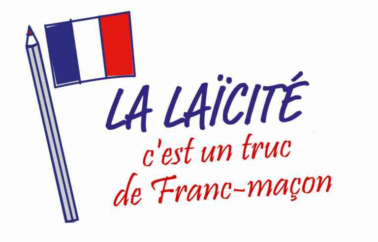 La laïcité c’est un truc de Franc-maçon