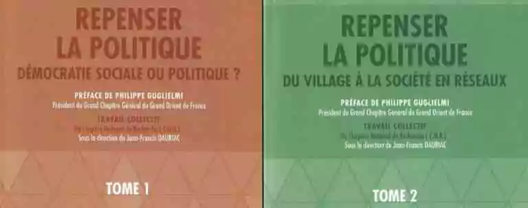 Repenser la politique, Tome 1 & 2