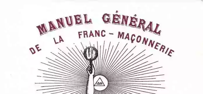 Manuel Général de la Franc-Maçonnerie