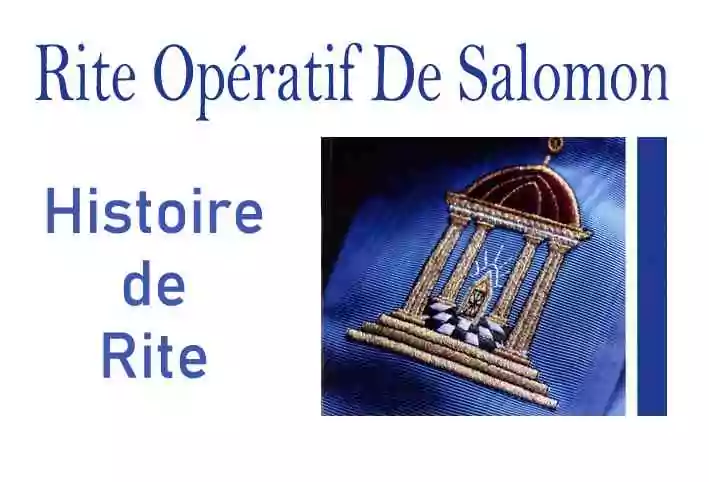 Histoire du Rite Opératif de Salomon