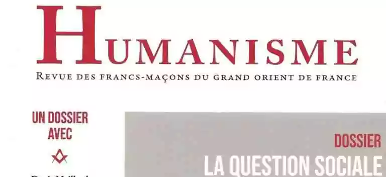 Humanisme-Revue des francs-maçons du Grand Orient de France