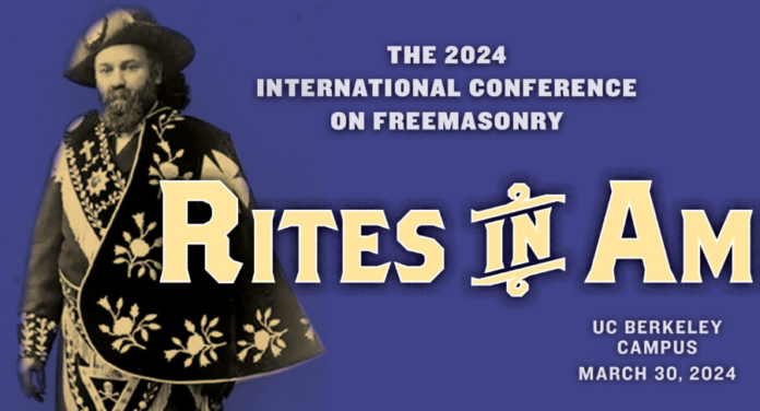 « Les rites en Amérique », LA conférence internationale sur la franc-maçonnerie à l'Université de Californie, Berkeley (USA)