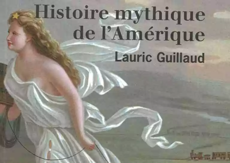 Histoire mythique de l’Amérique