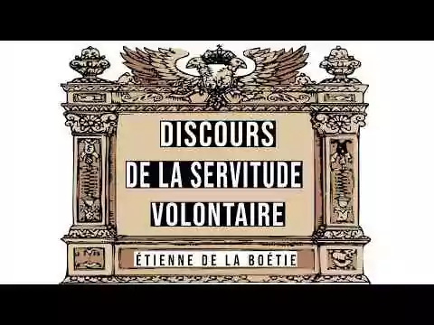 Discours de la servitude volontaire d'Étienne de La Boétie