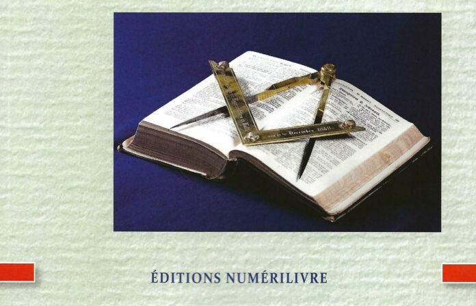 Le Volume de la Loi sacrée-La Bible et la Franc-maçonnerie