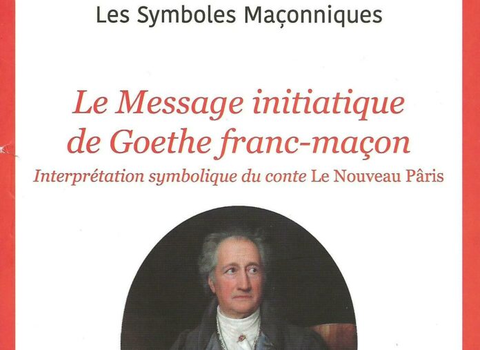 Message initiatique de Goethe franc-maçon
