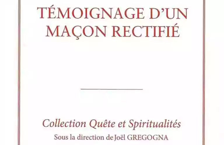 « Témoignage d’un maçon rectifié » de Roland Tevels, chez Numérilivre