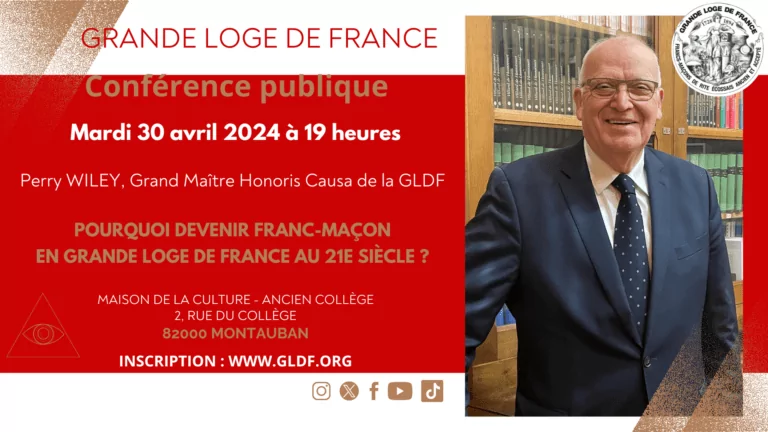 30/04/24 : "Pourquoi devenir Franc-maçon en Grande Loge de France au XXIe siècle", une conférence de Perry Wiley à Montauban (82)