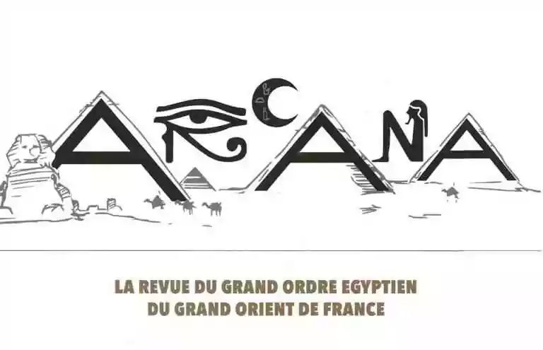 ARCANA-La revue du Grand Ordre Égyptien du Grand Orient de France