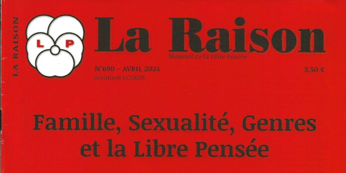 La Raison, Mensuel de la Libre Pensée-FNLP, N° 690, Avril 2024