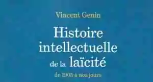 Histoire intellectuelle de la laïcité