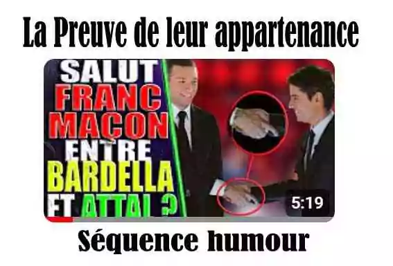 RÉVÉLATIONS&nbsp;: Bardella et Attal sont tous deux Francs-maçons, les preuves évidentes…