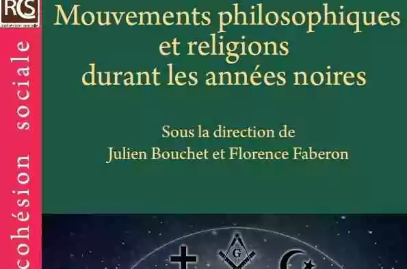 Mouvements philosophiques et religions durant les années noires