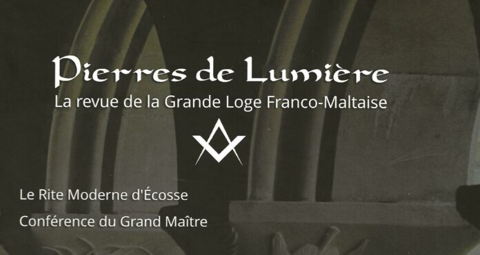 Pierres de Lumières La revue de la Grande Loge Franco-Maltaise