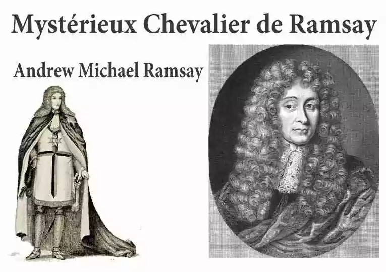 Le mystérieux Chevalier de Ramsay