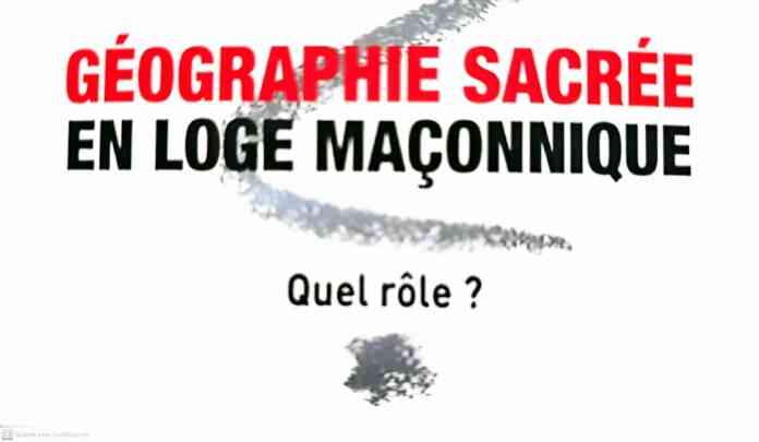 Géographie sacrée en loge maçonnique – Quel rôle ?