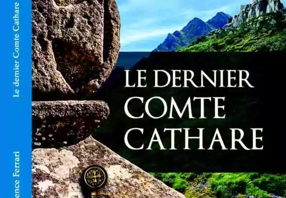 Le dernier comte cathare