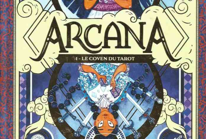 Arcana - Le Coven du Tarot Tome 1 : Arcana - vol. 01/3