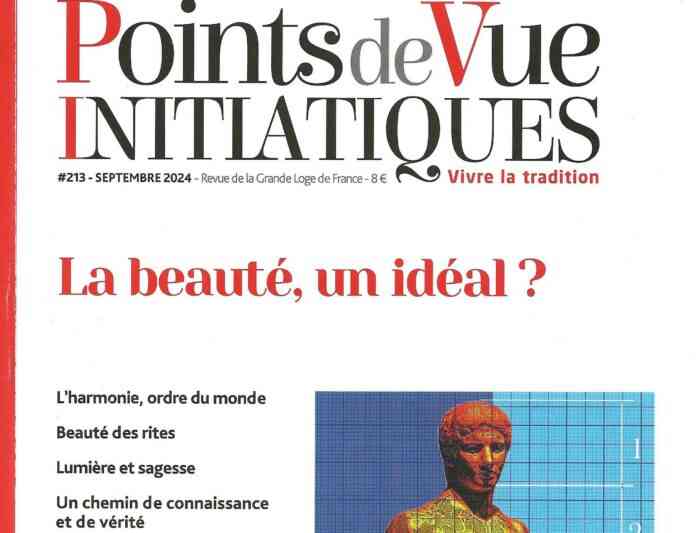 Points de Vue Initiatiques #213-« La beauté, un idéal ? »