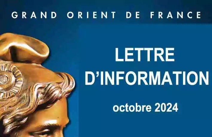 GODF&nbsp;: La lettre d&rsquo;information du 11 octobre 2024