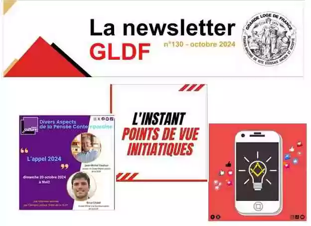 Newsletter de la GLDF n°130 d&rsquo;octobre 2024