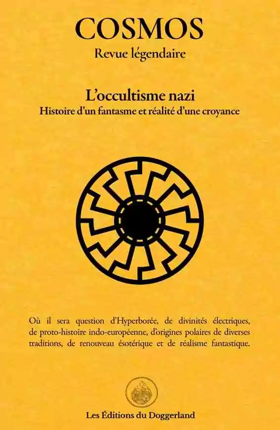 COSMOS&nbsp;: Revue légendaire – Une exploration audacieuse de l’occultisme nazi