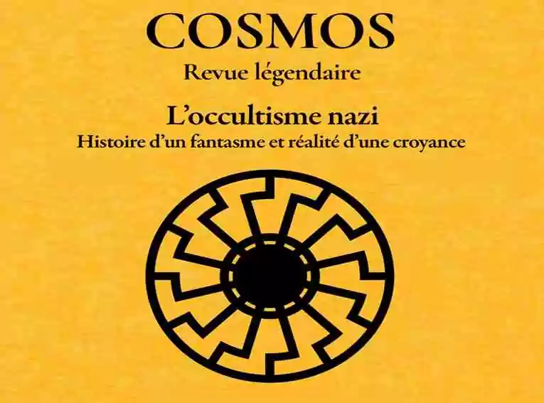 COSMOS&nbsp;: Revue légendaire – Une exploration audacieuse de l’occultisme nazi