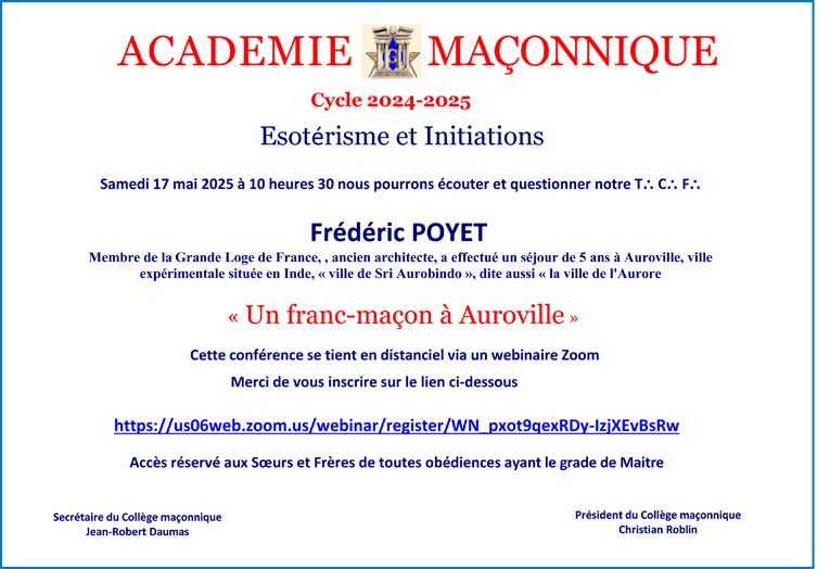 17/05/25 – Académie maçonnique Paris : « Un Franc-maçon à Auroville »