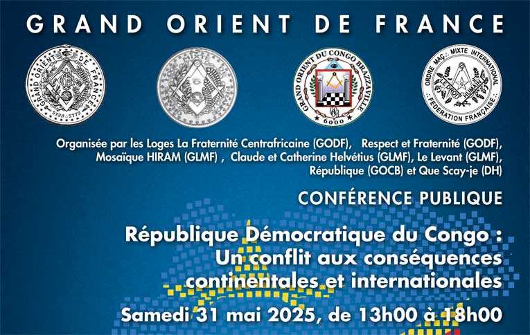 31/05/25 – Conférence Publique au GODF : « République Démocratique du Congo »