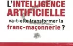 L'intelligence artificielle va-t-elle transformer la franc-maçonnerie ?