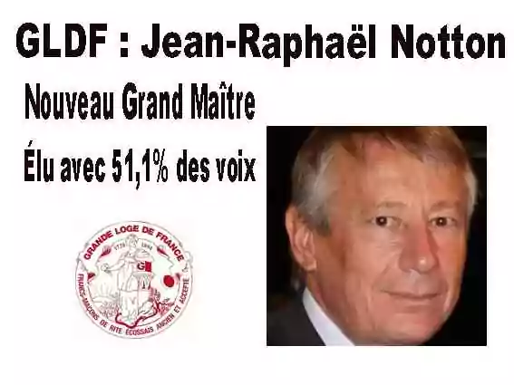 Jean-Raphaël Notton, nouveau Grand Maître de la Grande Loge de France
